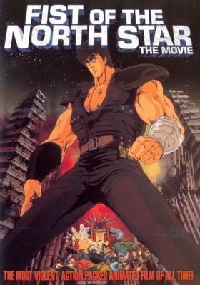 Fist of the North Star: The Movie